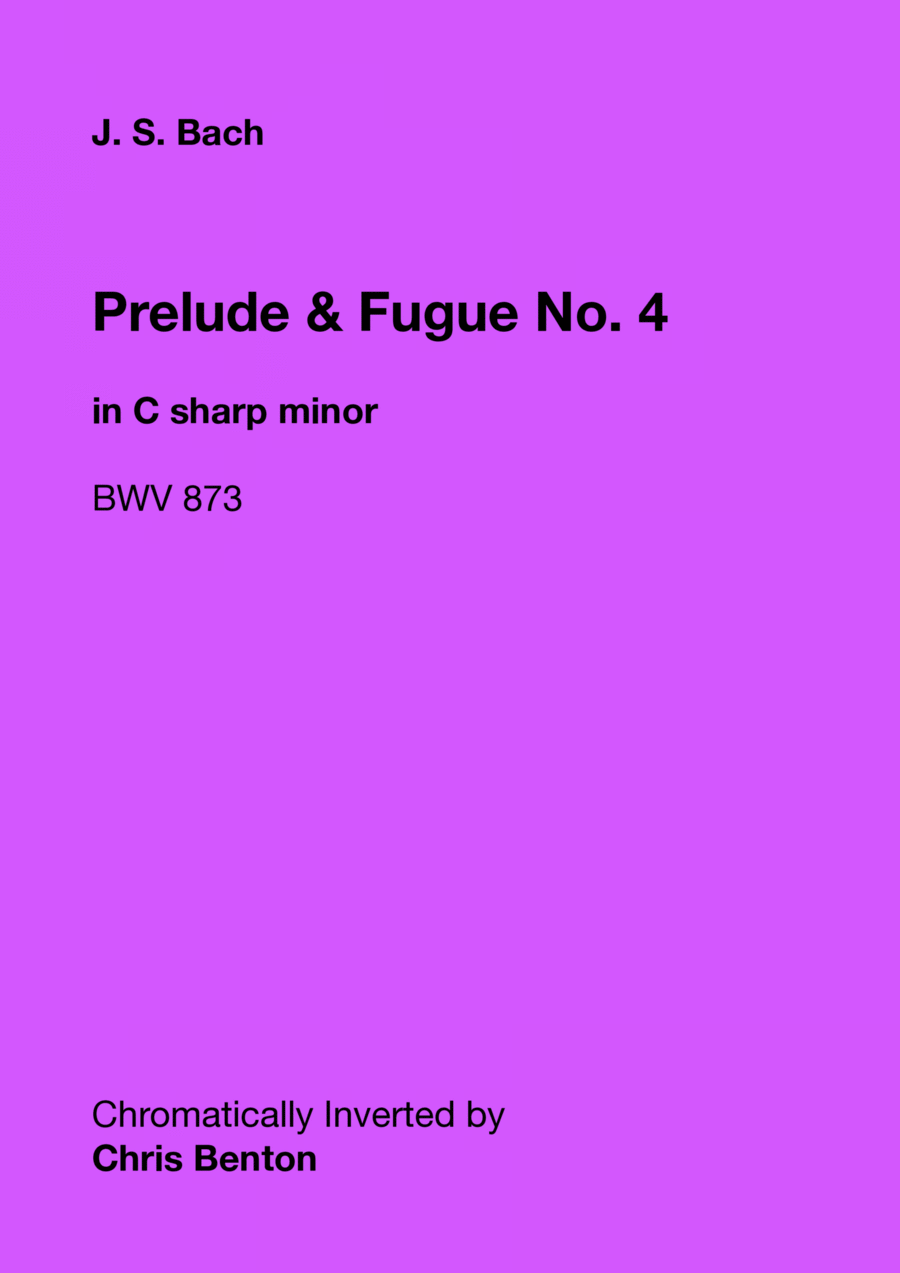 Prelude & Fugue No. 4 in C sharp minor (BWV 873) - Chromatically Inverted Piano scores gallery preview page 1