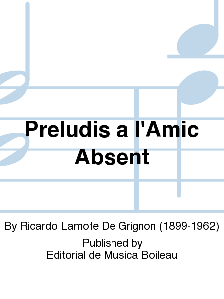 Preludis a l'Amic Absent