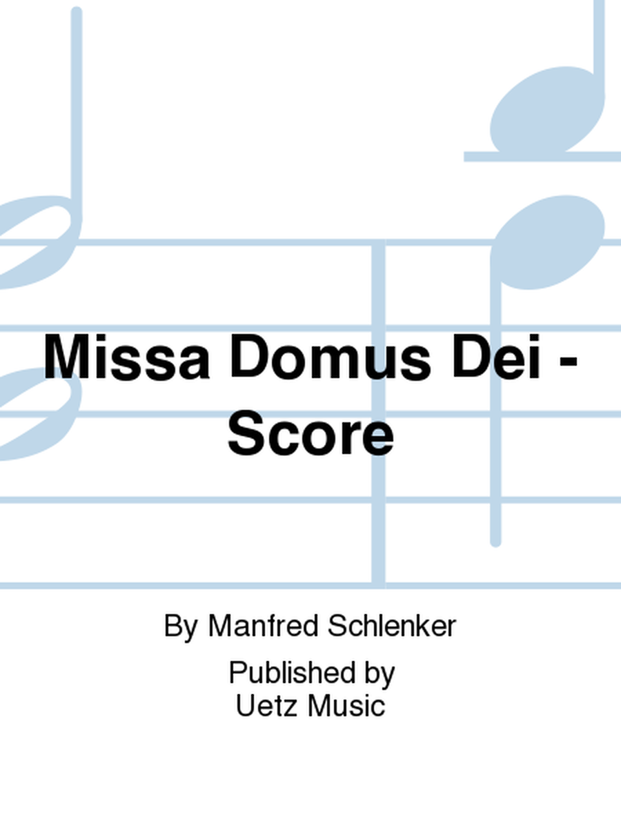 Missa Domus Dei - Score