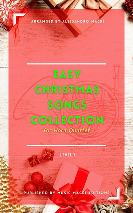 Book cover for Easy Christmas Songs Collection Level 1 for Horn Quartet
