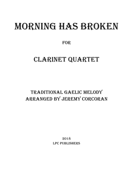 Morning Has Broken for Clarinet Quartet image number null