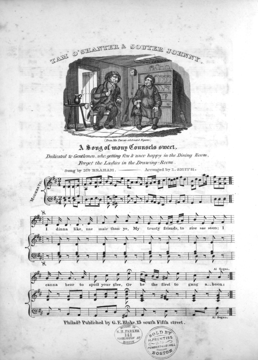 Tam O'Shanter & Souter Johnny. A Song of Mony Counsels Sweet