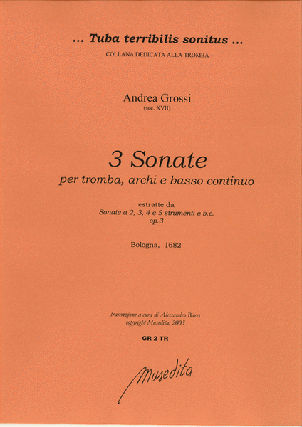 3 Sonate per tromba, archi e b.c. (Bologna, 1682)