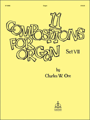 Book cover for Eleven Compositions for Organ, Set VII