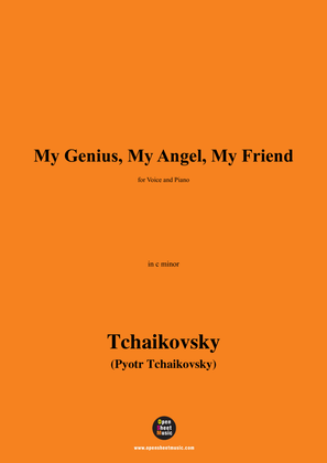 Book cover for Tchaikovsky-My Genius,My Angel,My Friend,in c minor