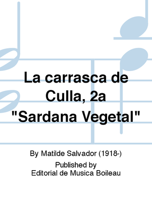 La carrasca de Culla, 2a "Sardana Vegetal"