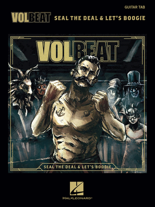 Book cover for Volbeat - Seal the Deal & Let's Boogie