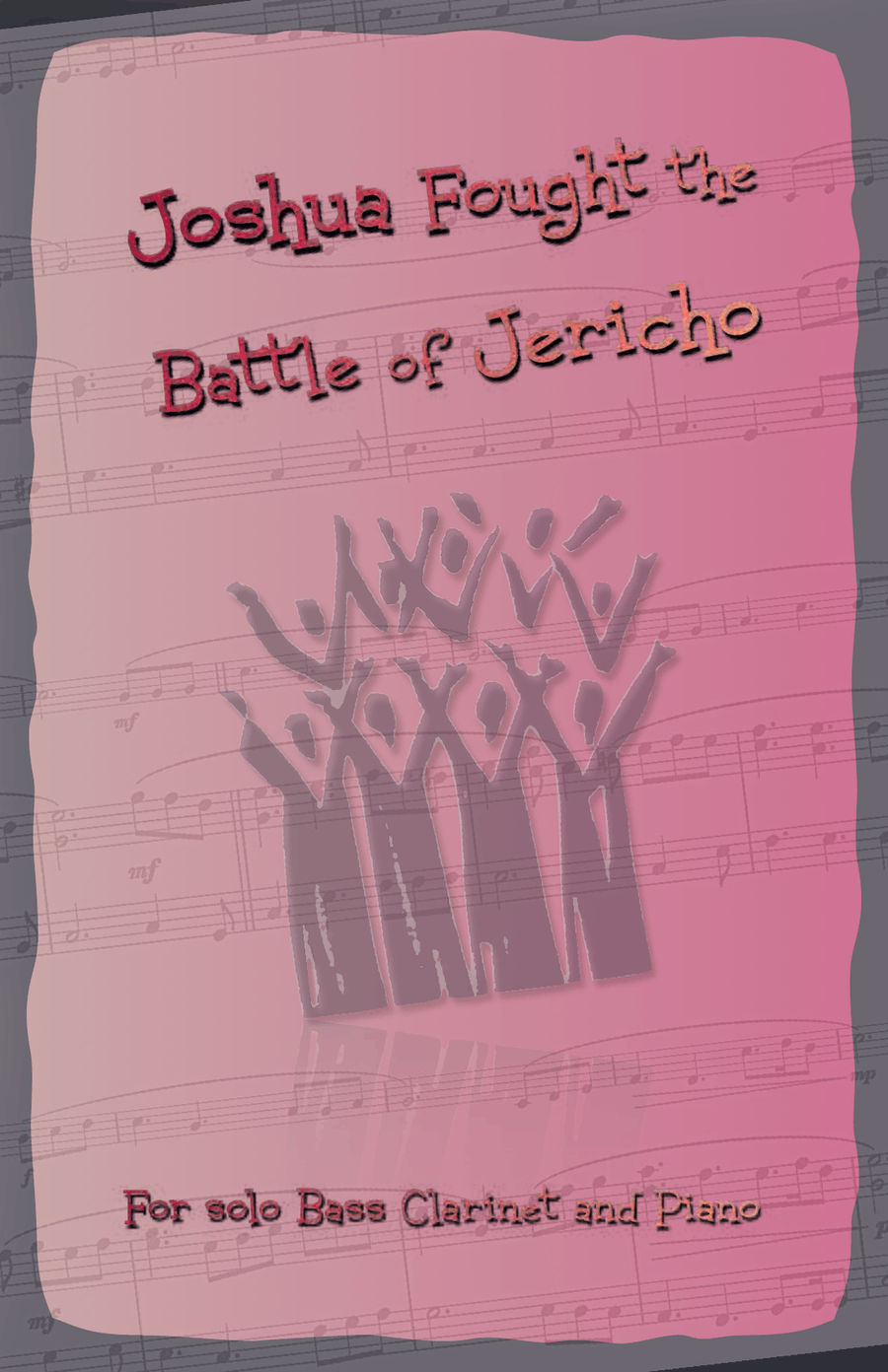 Joshua Fought the Battles of Jericho, Gospel Song for Bass Clarinet and Piano