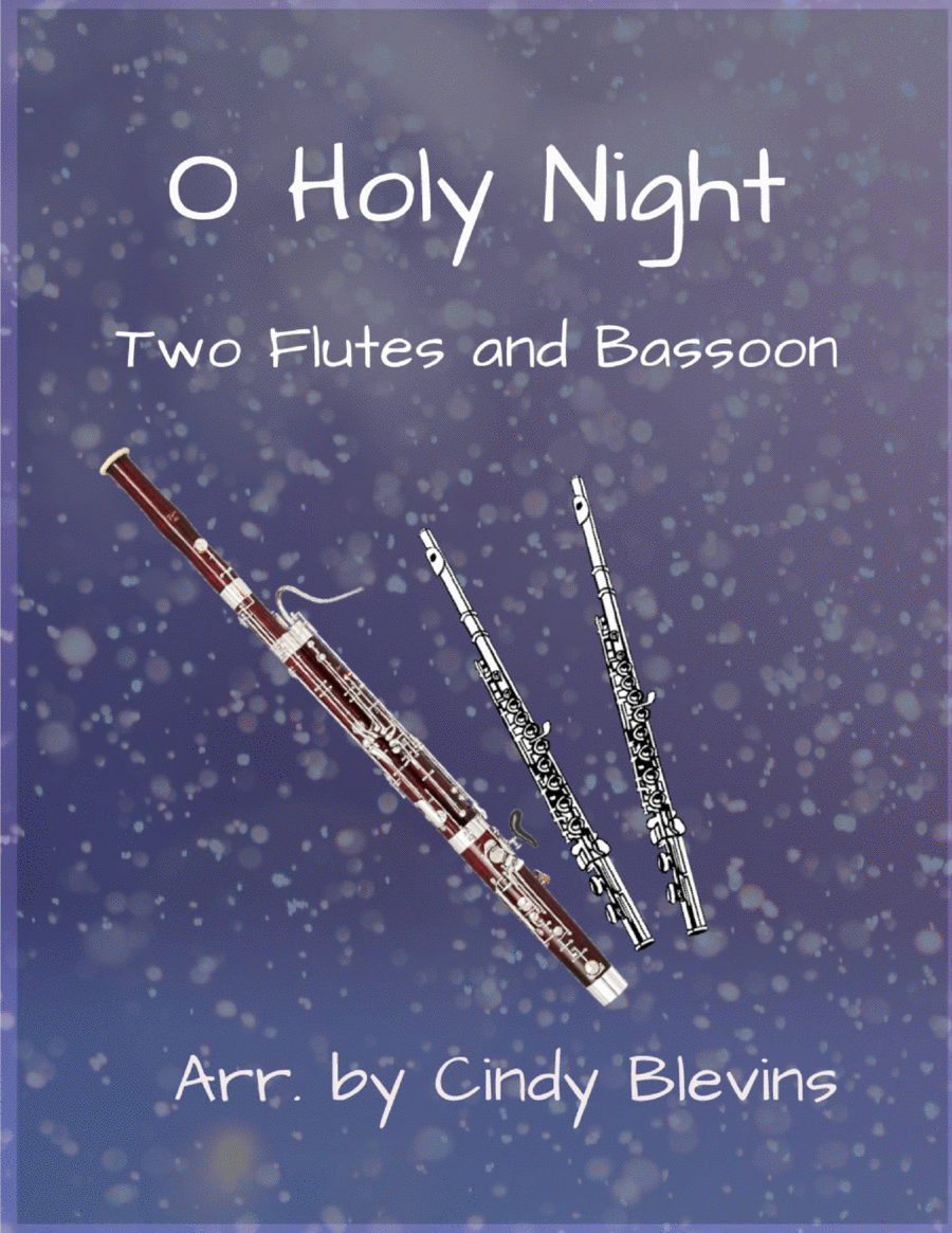O Holy Night, for Two Flutes and Bassoon Bassoon scores gallery preview page 1