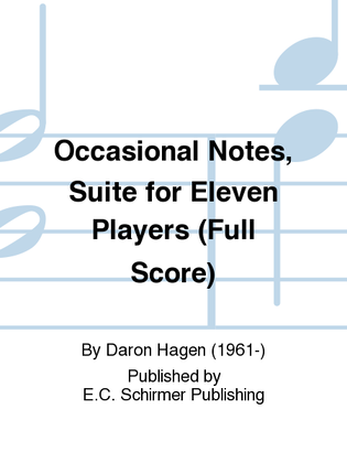Occasional Notes, Suite for Eleven Players (Additional Full Score)