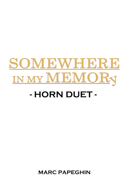 Somewhere In My Memory // French Horn Duet