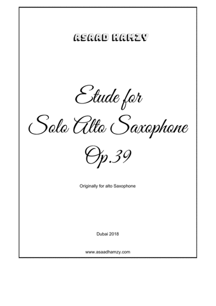 Etude for Solo Alto Saxophone OP.39