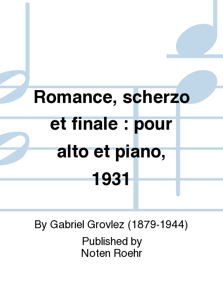 Romance, scherzo et finale