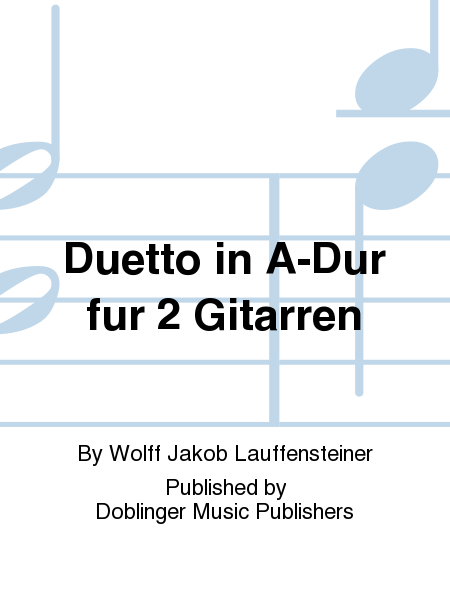 Duetto in A-Dur fur 2 Gitarren