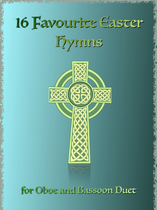 Book cover for 16 Favourite Easter Hymns for Oboe and Bassoon Duet