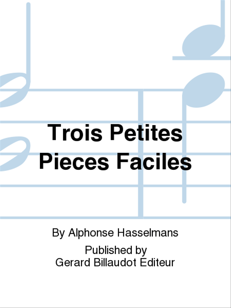 Trois Petites Pieces Faciles Chamber Music scores gallery preview page 1