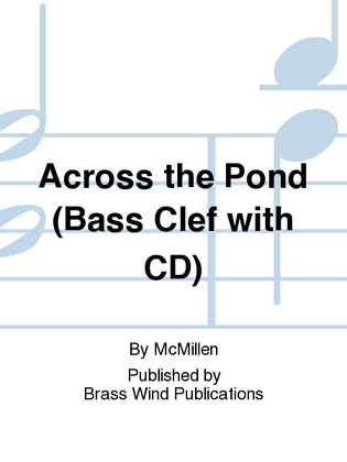 Book cover for Across the Pond (Bass Clef with CD)