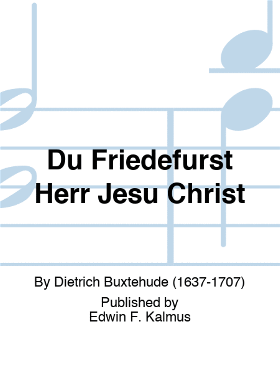 Du Friedefurst Herr Jesu Christ Choir scores gallery preview page 1
