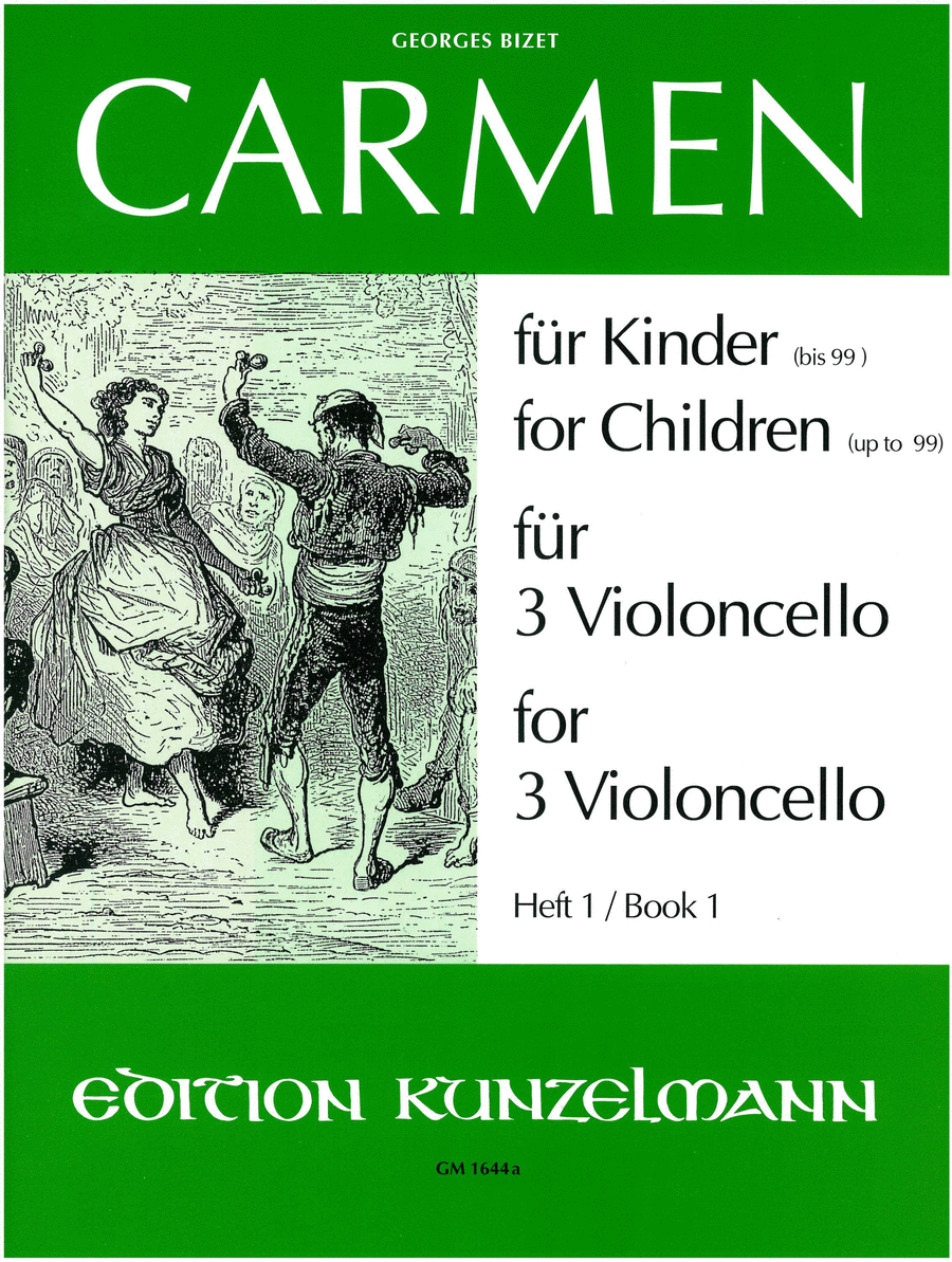 Carmen for Children (or persons up to 99) - Volume 1
