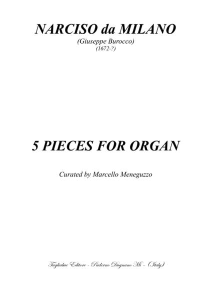 NARCISO da MILANO - 5 PIECES FOR ORGAN by Renato Tagliabue Organ Solo - Digital Sheet Music