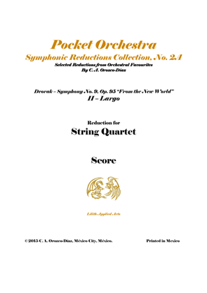 Book cover for Dvorak - Largo from Symphony No. 9, Op. 95 - Arrangement for String Quartet (SCORE)