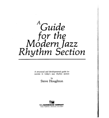 A Guide for the Modern Jazz Rhythm Section