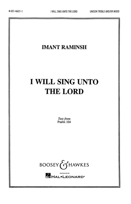 I Will Sing Unto the Lord