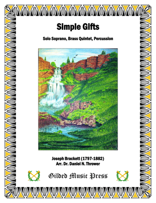 Simple Gifts (for Brass Quintet and Vocal Soloist)