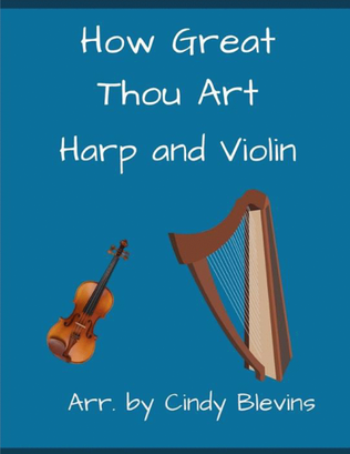 Book cover for How Great Thou Art, for Harp and Violin