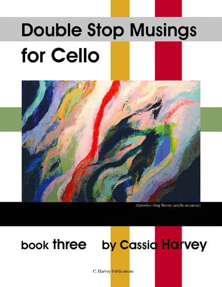 Double Stop Musings for the Cello, Book Three