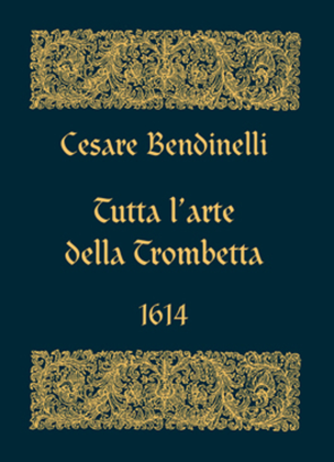 Book cover for Tutta l’Arte della Trombetta (1614)