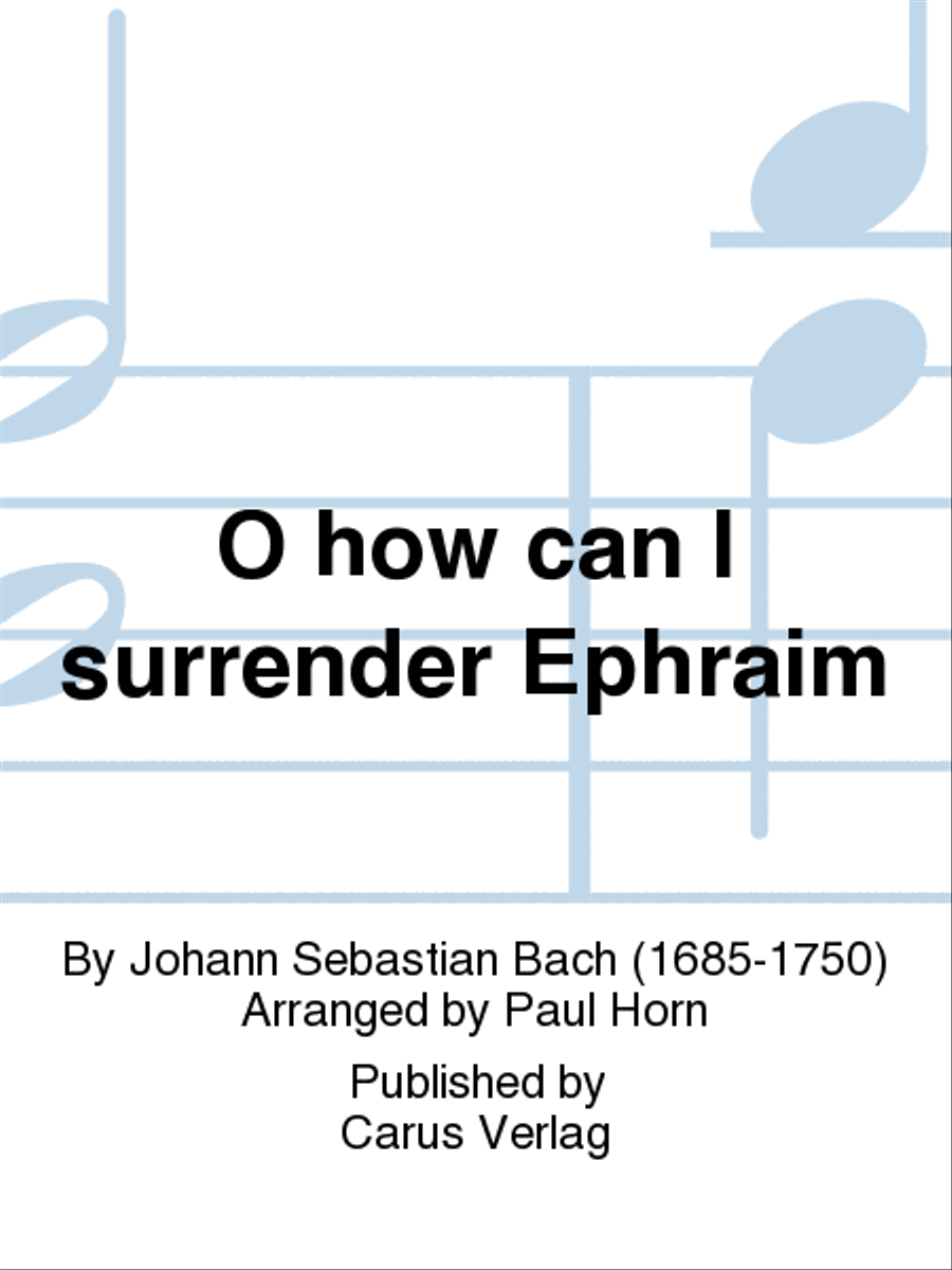 O how can I surrender Ephraim (Was soll ich aus dir machen, Ephraim) Orchestra scores gallery preview page 1