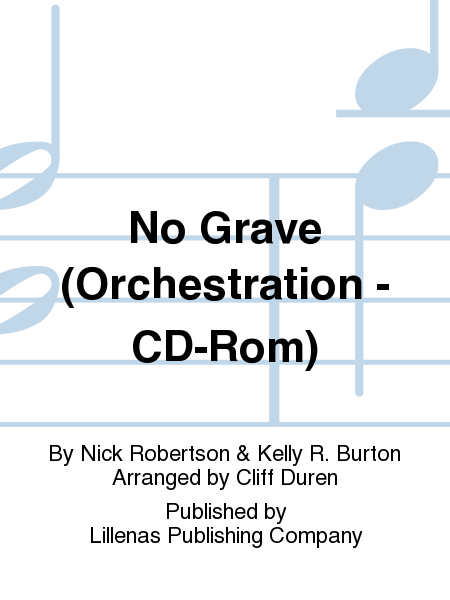 No Grave (Orchestration - CD-Rom)