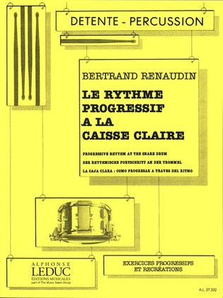 Book cover for Le Rythme Progressive A La Caisse Claire (percussion Solo)