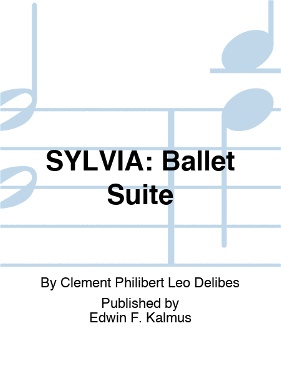 SYLVIA: Ballet Suite Set of Parts scores gallery preview page 1