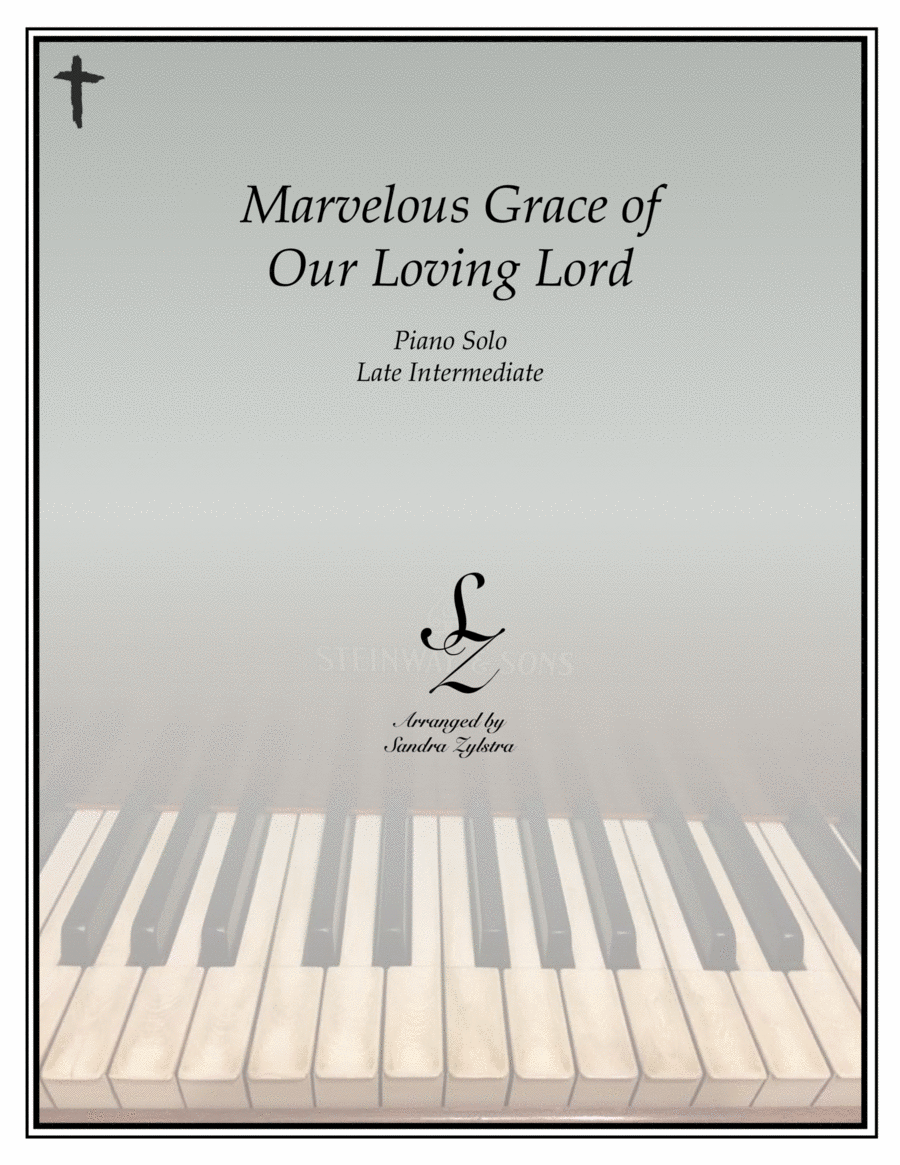 Marvelous Grace of Our Loving Lord (late intermediate piano solo) image number null