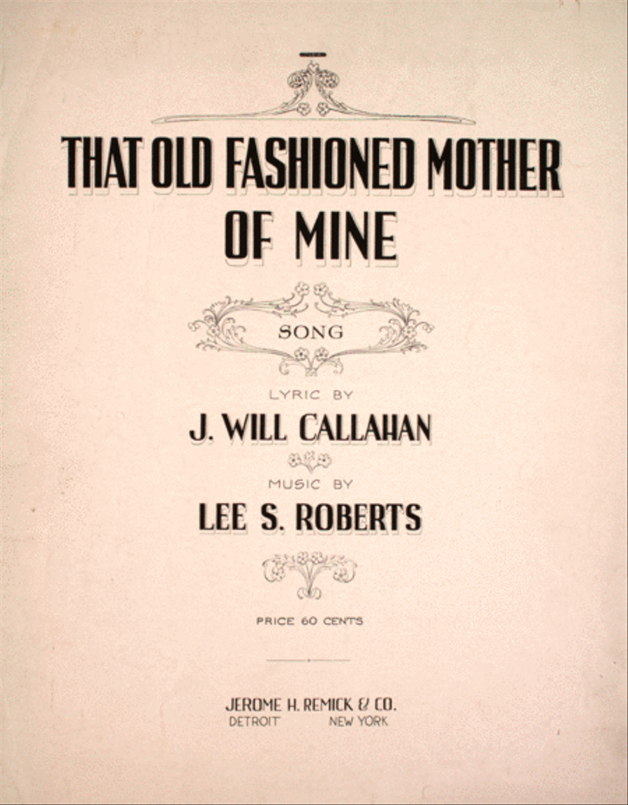 That Old Fashioned Mother Of Mine. Song Voice scores gallery preview page 1