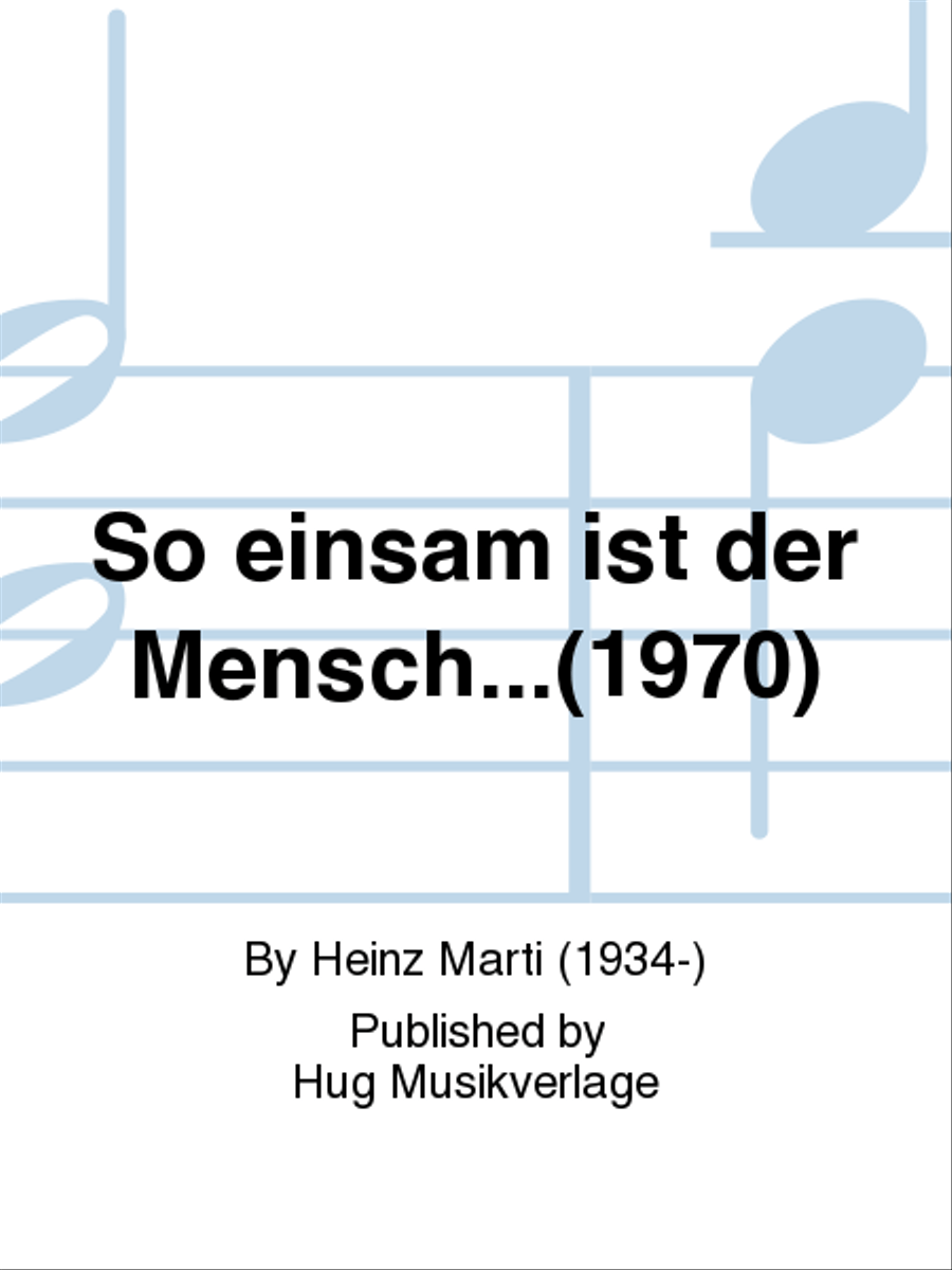 So einsam ist der Mensch...(1970) Study Score scores gallery preview page 1