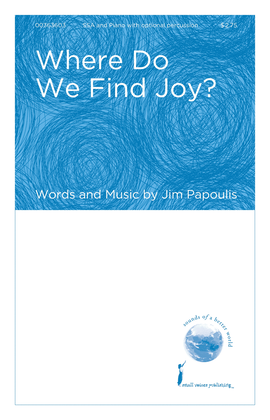 Where Do We Find Joy?