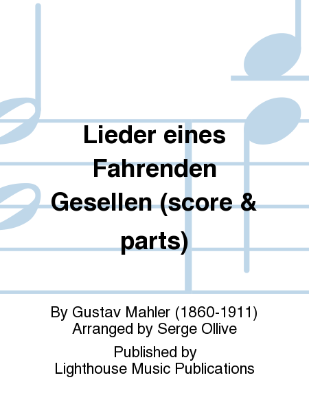 Lieder eines Fahrenden Gesellen (score & parts)