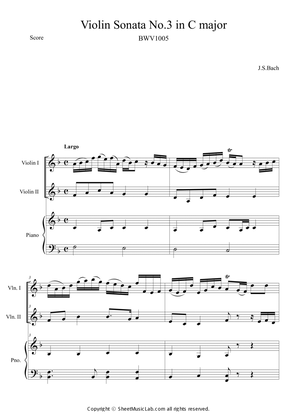 Violin Sonata No. 3 in C Major, BWV 1005 3. Largo