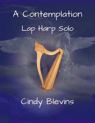 A Contemplation, original solo for Lap Harp