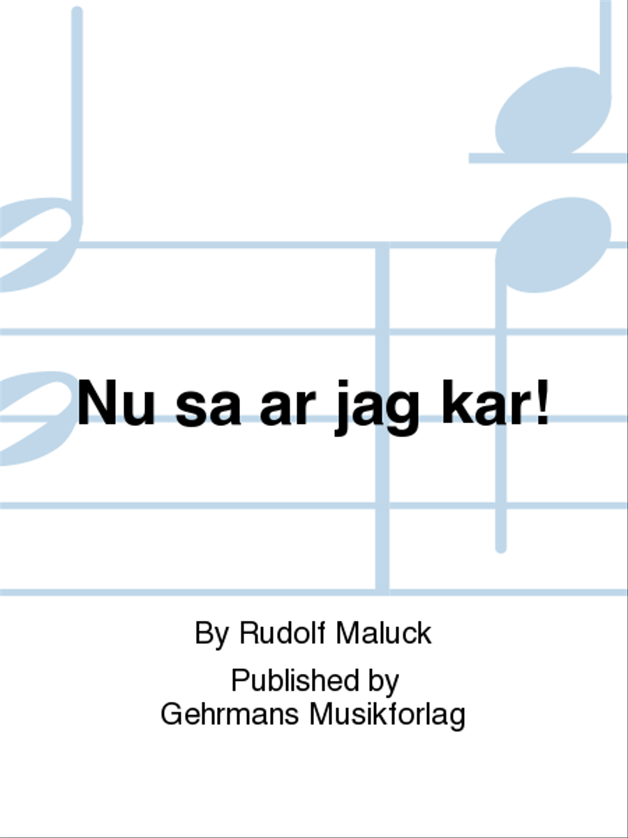 Nu sa ar jag kar!