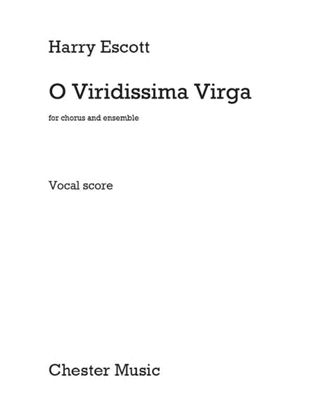 O Viridissima Virga