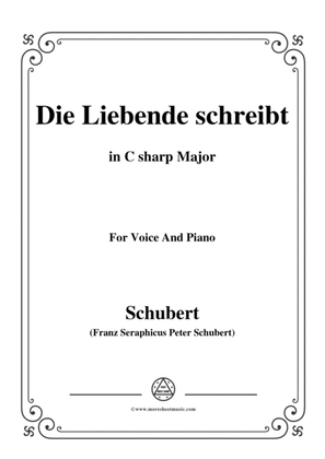 Schubert-Die Liebende schreibt,in C sharp Major,Op.165 No.1,for Voice and Piano