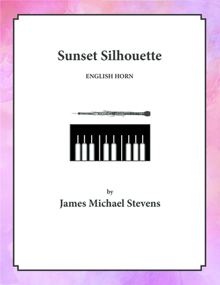 Book cover for Sunset Silhouette - English Horn & Piano