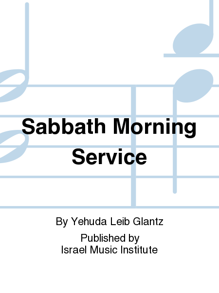 Sabbath Morning Service