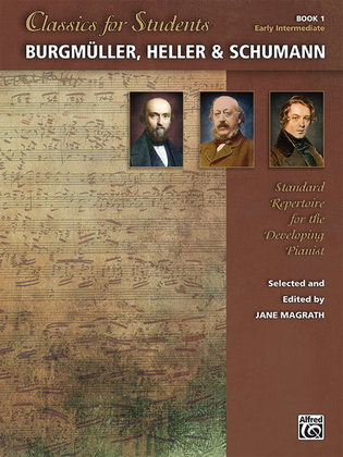 Book cover for Classics for Students -- BurgmA1/4ller, Heller & Schumann, Book 1