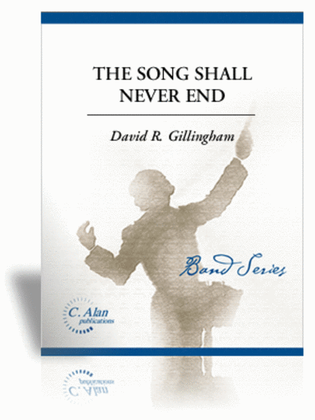 Book cover for The Song Shall Never End (score only)
