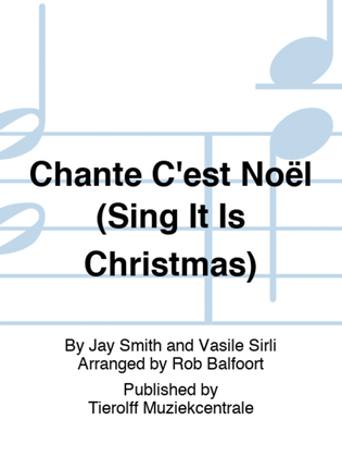 Chante C'est Noël (Sing It Is Christmas)